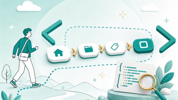 パンくずリストとは？SEO効果と設置方法・構造化データ【2026年最新】